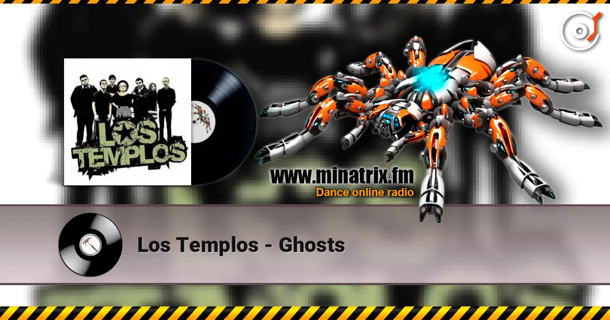 Los Templos - Ghosts listen online in high quality | Minatrix.FM