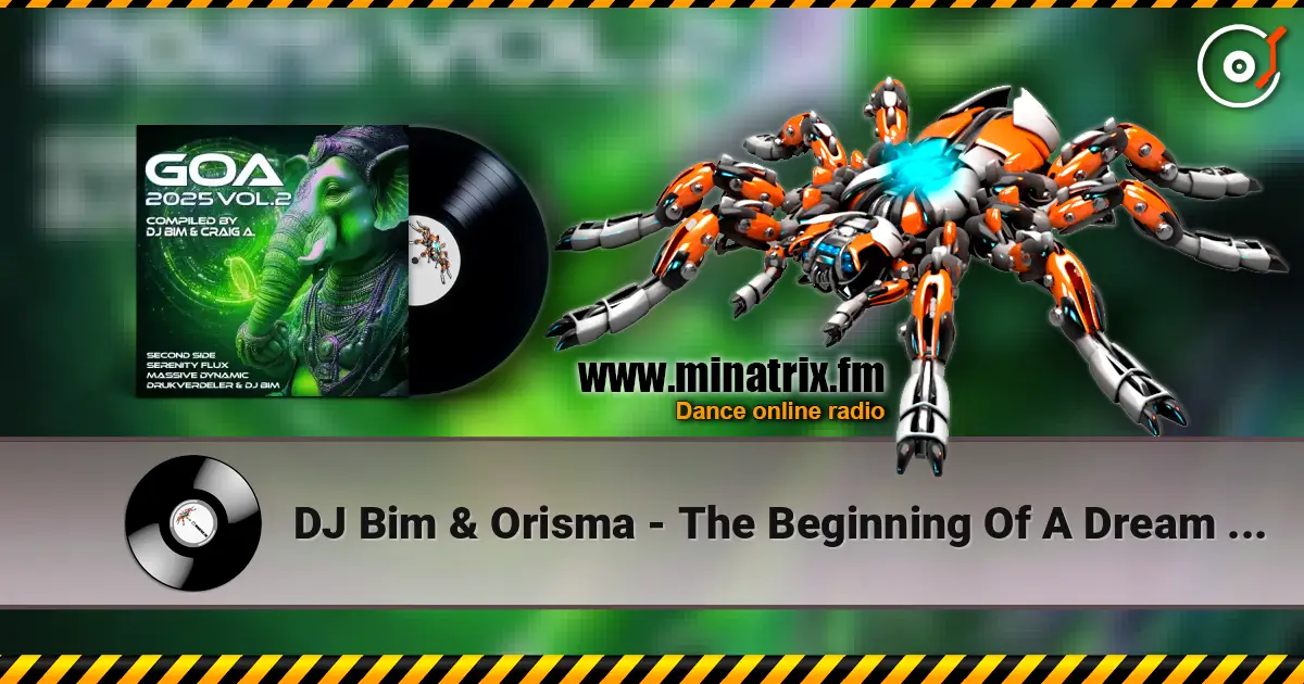 DJ Bim & Orisma - The Beginning Of A Dream (Album Version) listen online in high quality | Minatrix.FM