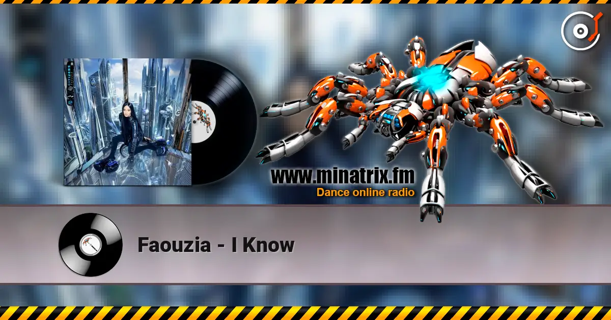 Faouzia - I Know listen online in high quality | Minatrix.FM