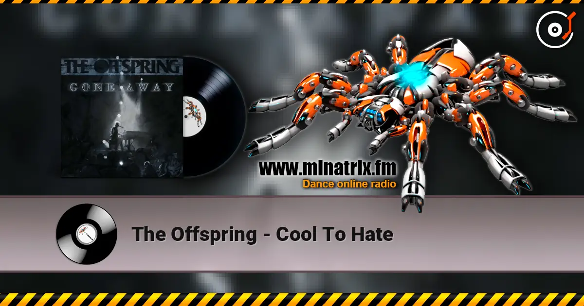 The Offspring - Cool To Hate listen online in high quality | Minatrix.FM
