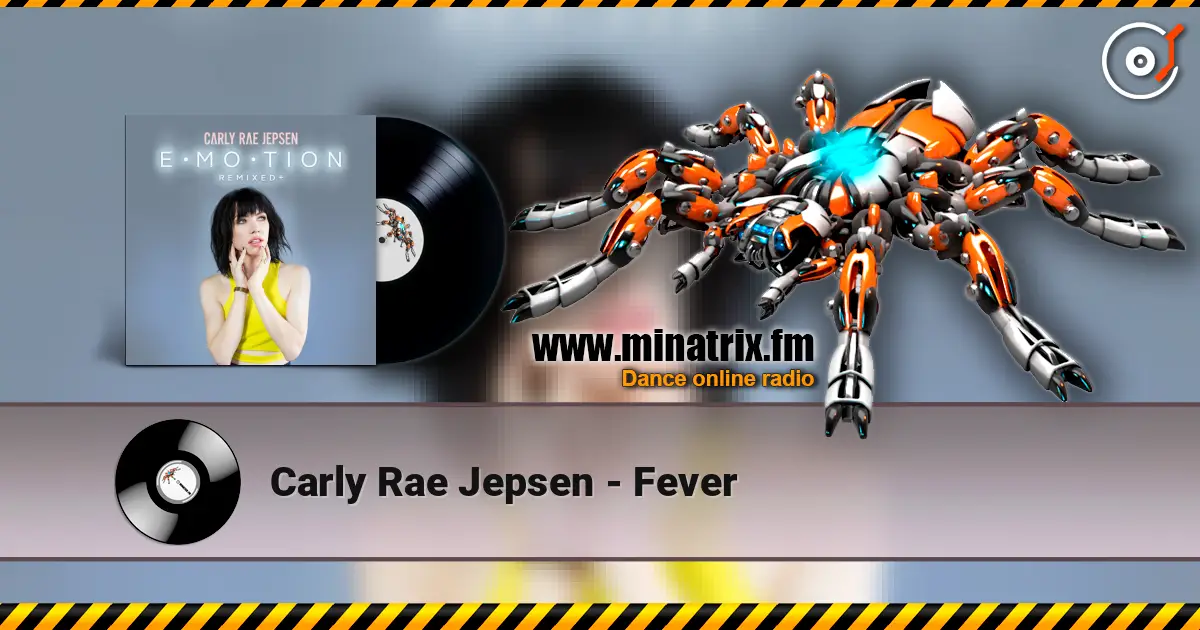 Carly Rae Jepsen - Fever listen online in high quality | Minatrix.FM