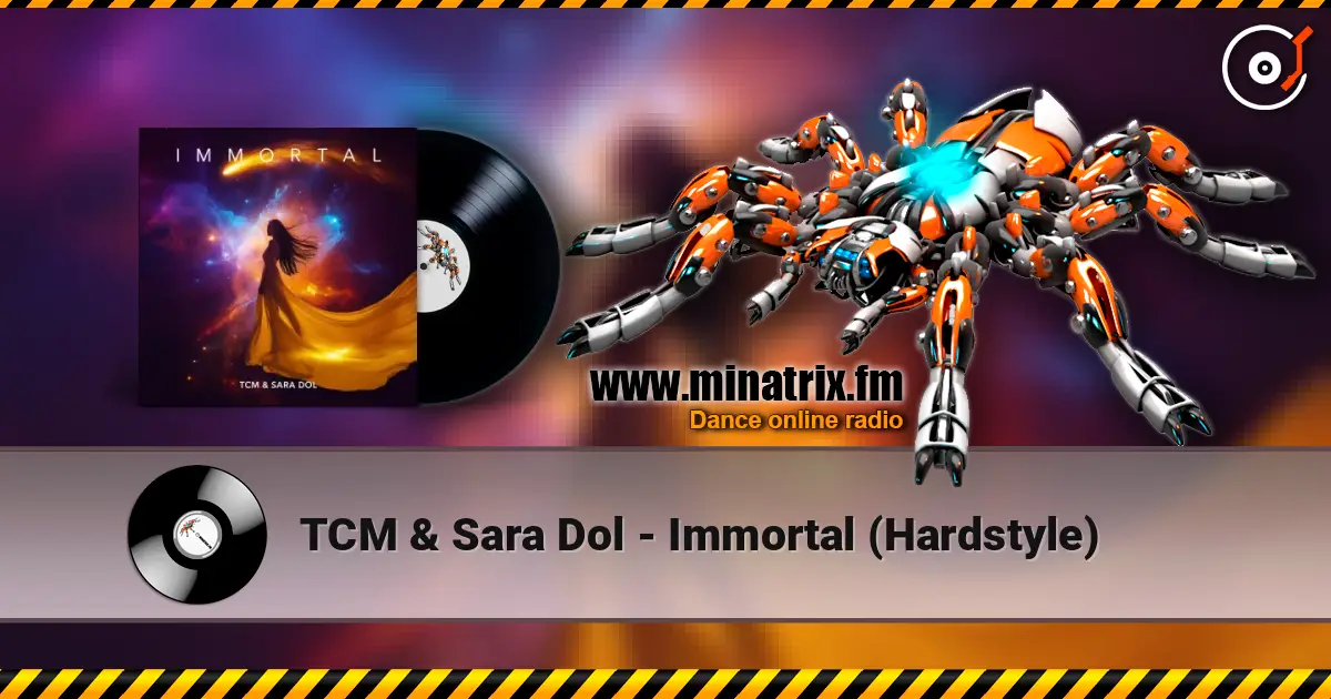 TCM & Sara Dol - Immortal (Hardstyle) listen online in high quality | Minatrix.FM
