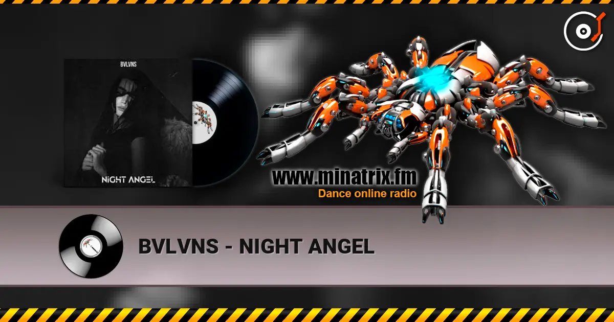 BVLVNS - NIGHT ANGEL listen online in high quality | Minatrix.FM