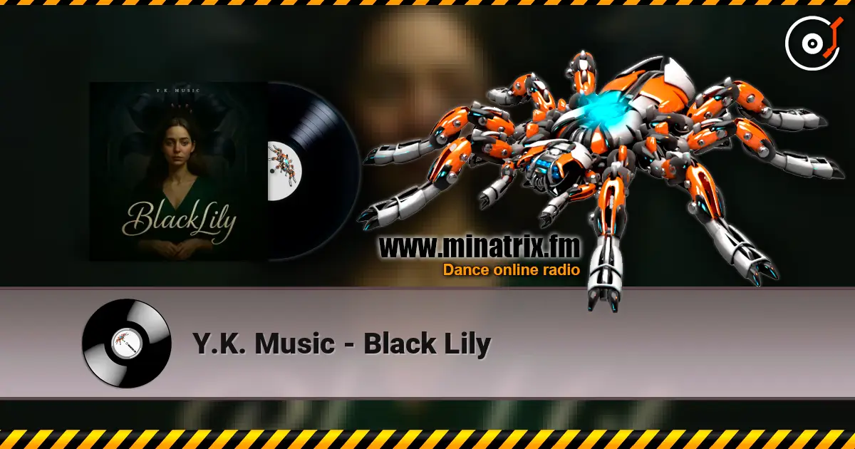 Y.K. Music - Black Lily listen online in high quality | Minatrix.FM