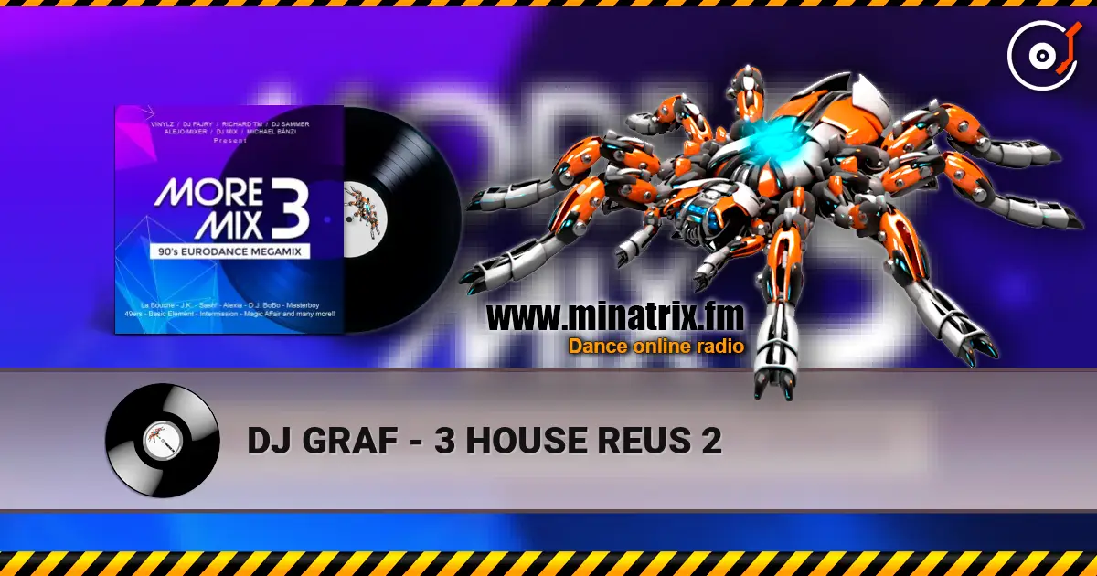 DJ GRAF - 3 HOUSE REUS 2 listen online in high quality | Minatrix.FM
