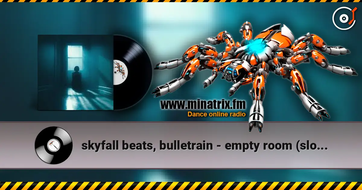 skyfall beats, bulletrain - empty room (slowed) listen online in high quality | Minatrix.FM