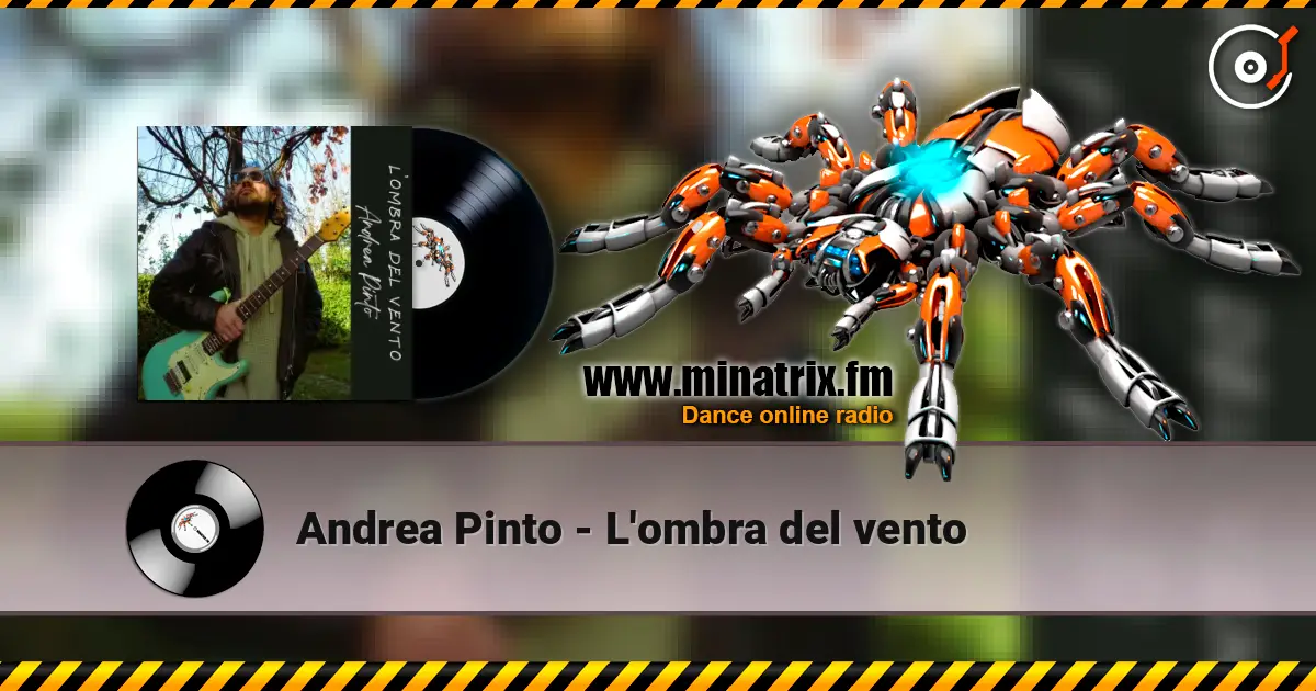 Andrea Pinto - L'ombra del vento listen online in high quality | Minatrix.FM