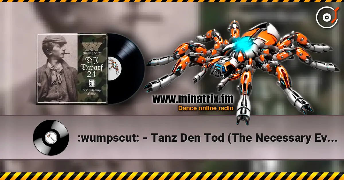 :wumpscut: - Tanz Den Tod (The Necessary Evil Remix) listen online in high quality | Minatrix.FM