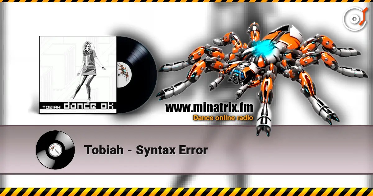 Tobiah - Syntax Error listen online in high quality | Minatrix.FM