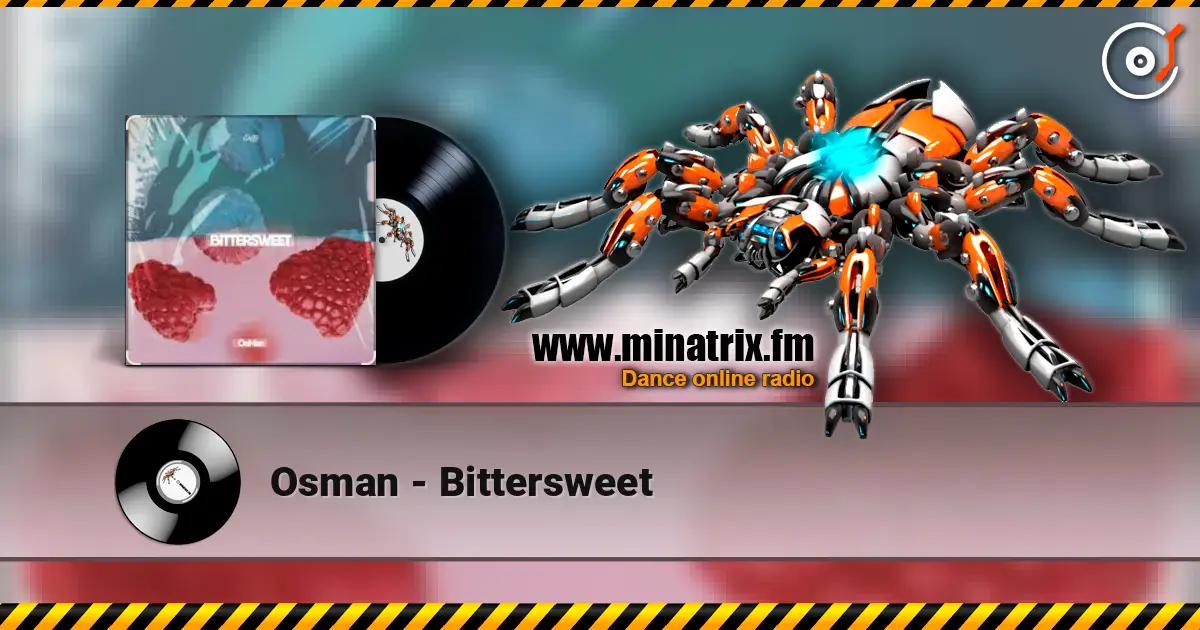 Osman - Bittersweet listen online in high quality | Minatrix.FM
