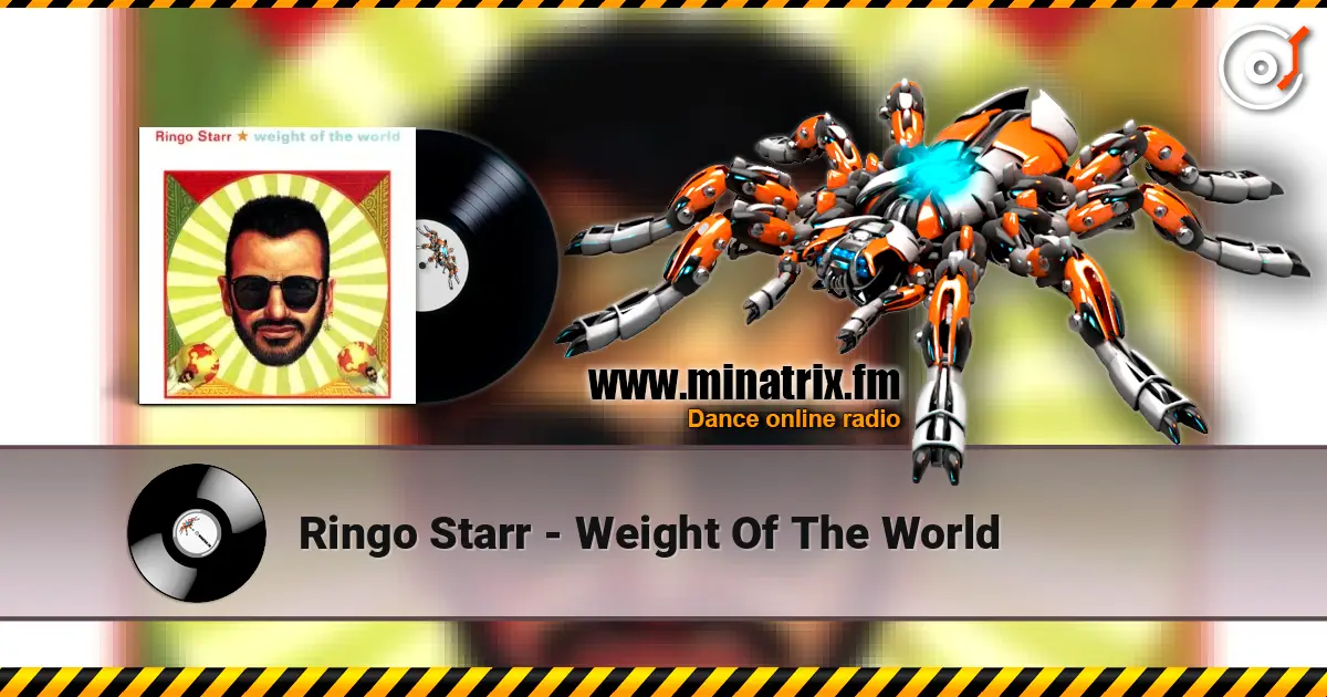 Ringo Starr - Weight Of The World listen online in high quality | Minatrix.FM