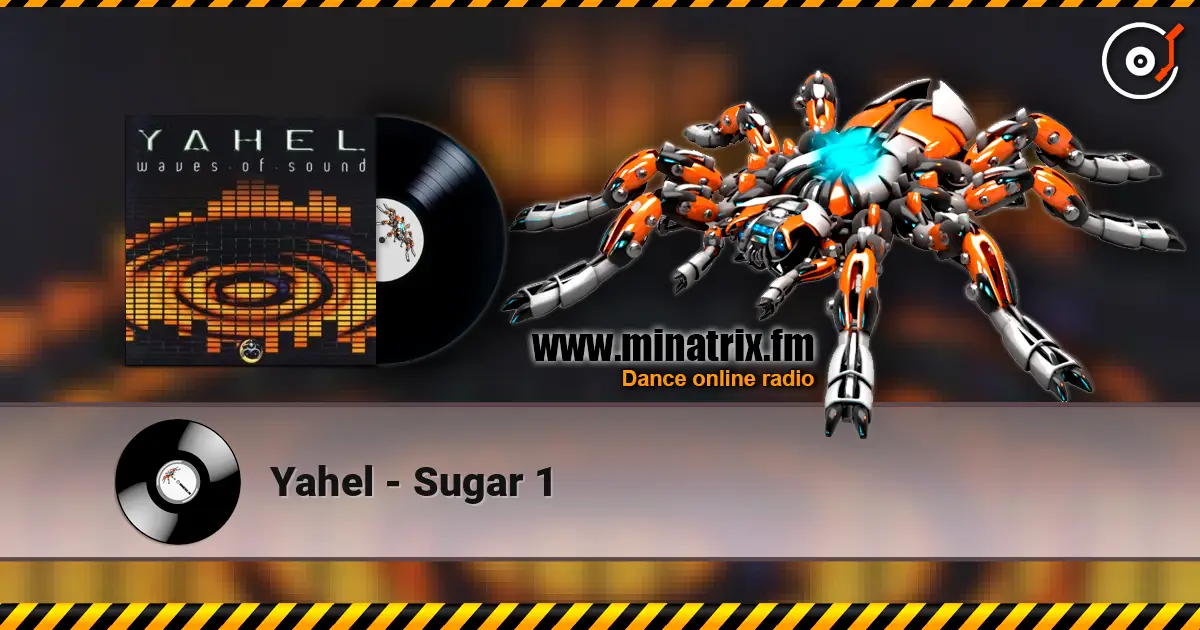 Yahel - Sugar 1 listen online in high quality | Minatrix.FM