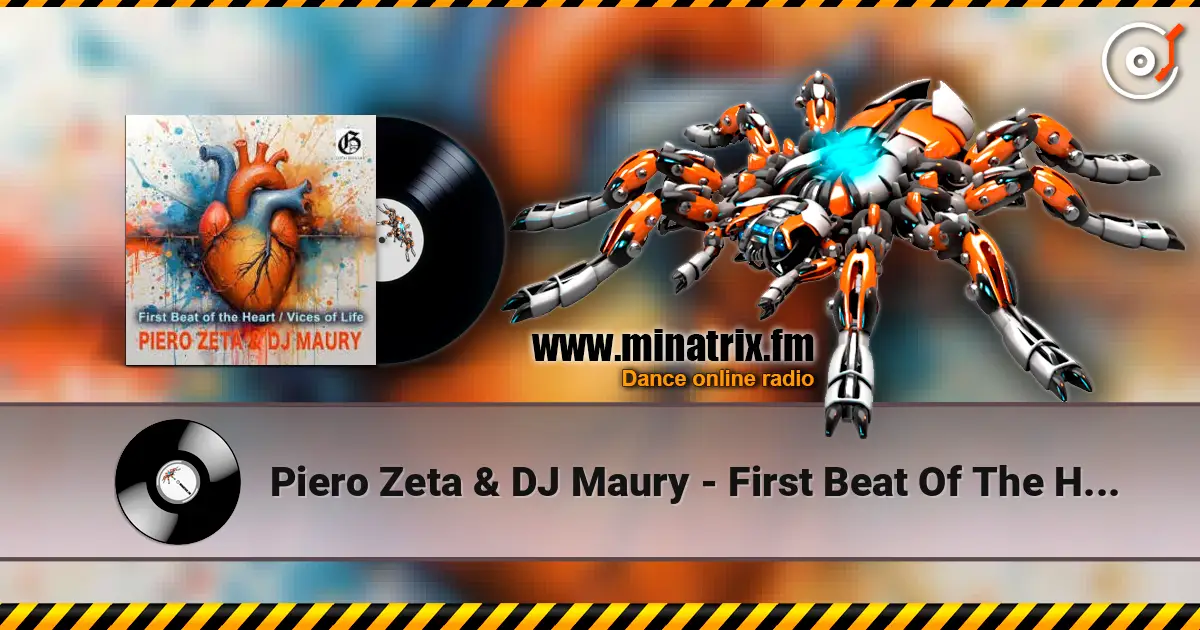 Piero Zeta & DJ Maury - First Beat Of The Heart (Original Mix) listen online in high quality | Minatrix.FM