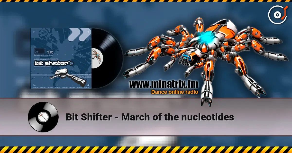 Bit Shifter - March of the nucleotides listen online in high quality | Minatrix.FM