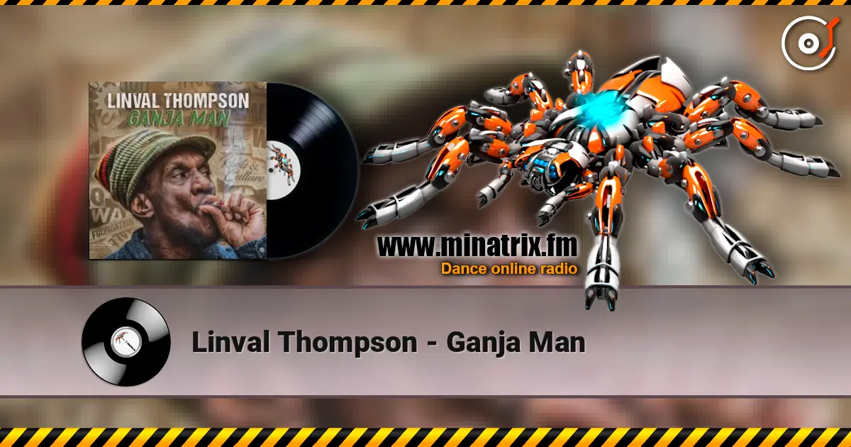 Linval Thompson - Ganja Man listen online in high quality | Minatrix.FM