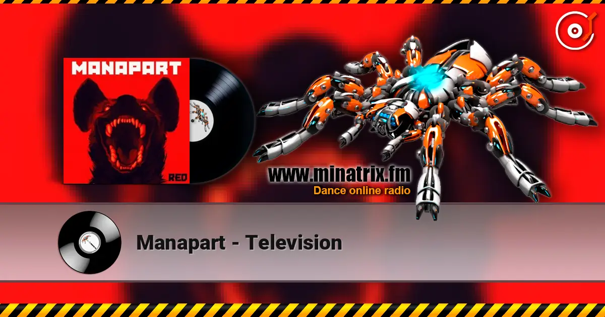 Manapart - Television listen online in high quality | Minatrix.FM
