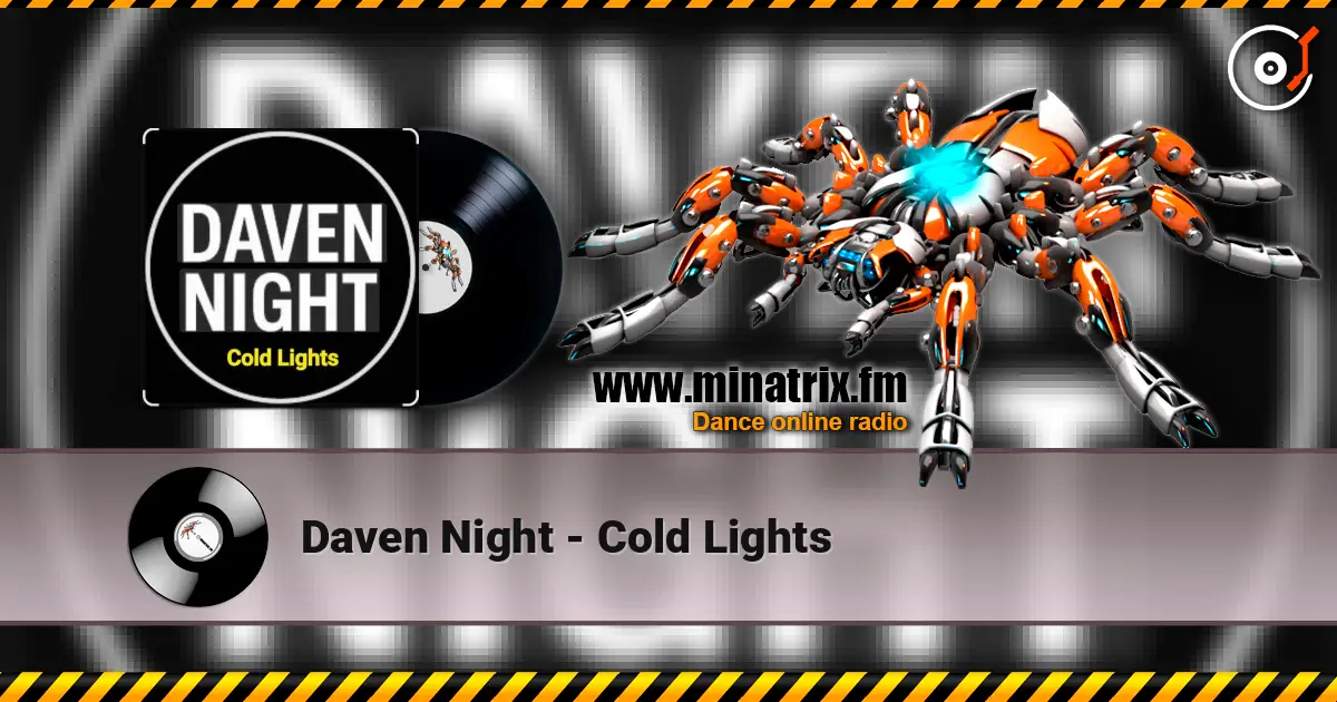 Daven Night - Cold Lights listen online in high quality | Minatrix.FM