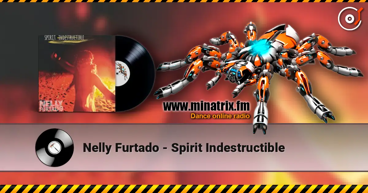Nelly Furtado - Spirit Indestructible listen online in high quality | Minatrix.FM