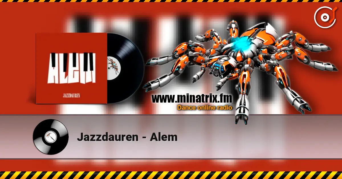 Jazzdauren - Alem listen online in high quality | Minatrix.FM