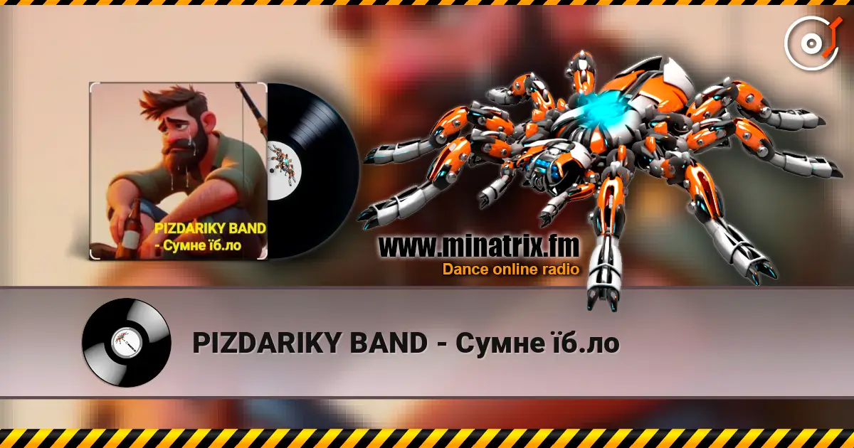 PIZDARIKY BAND - Сумне їб.ло listen online in high quality | Minatrix.FM