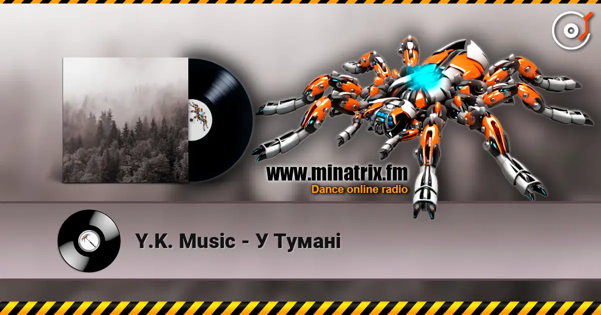 Y.K. Music - У Тумані listen online in high quality | Minatrix.FM
