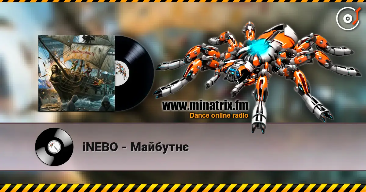 iNEBO - Майбутнє listen online in high quality | Minatrix.FM