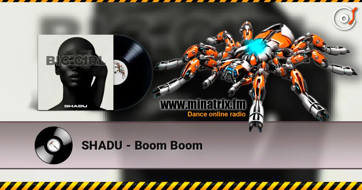SHADU - Boom Boom listen online in high quality | Minatrix.FM