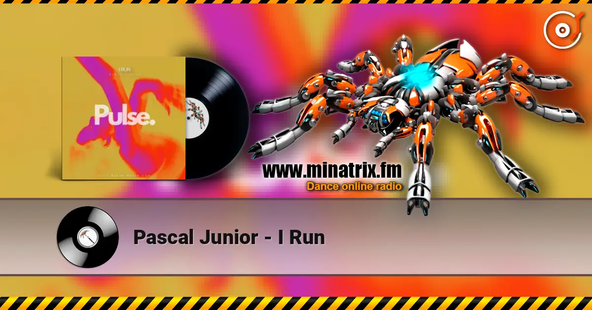 Pascal Junior - I Run listen online in high quality | Minatrix.FM