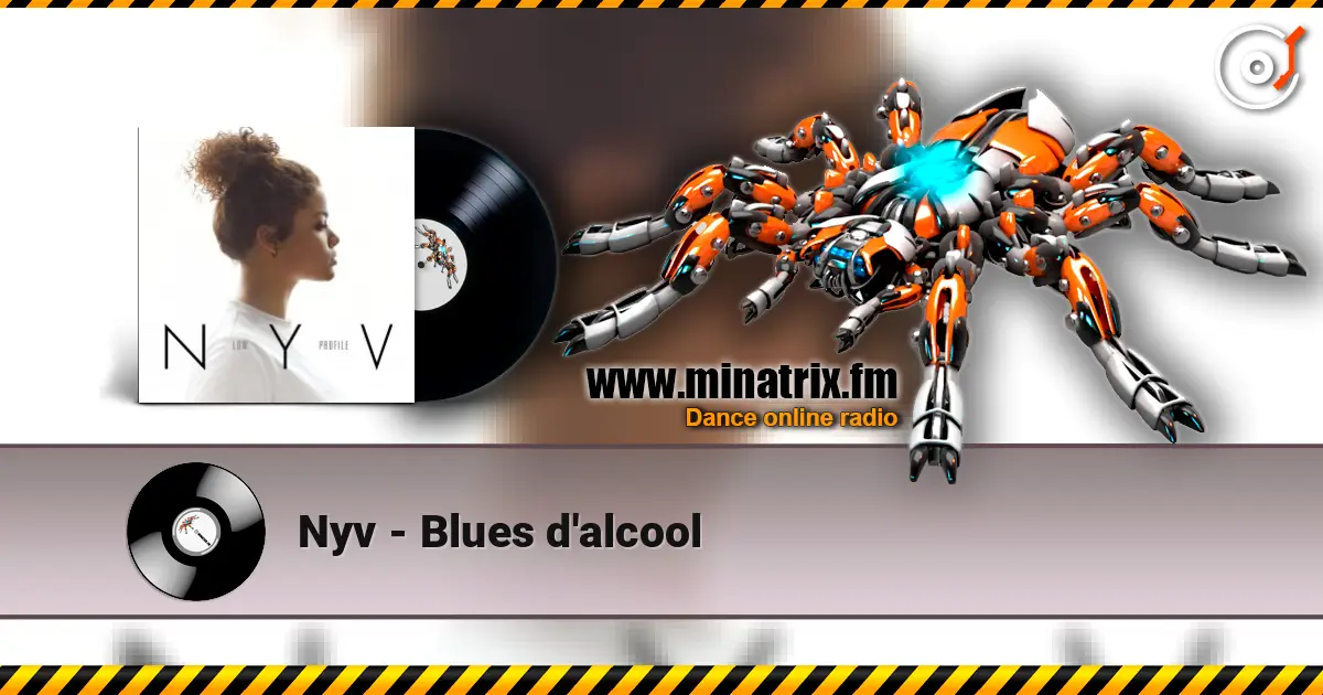 Nyv - Blues d'alcool listen online in high quality | Minatrix.FM