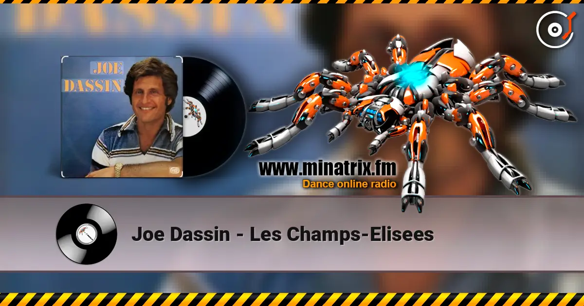 Joe Dassin - Les Champs-Elisees listen online in high quality | Minatrix.FM
