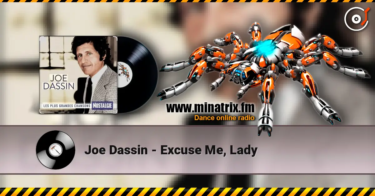 Joe Dassin - Excuse Me, Lady listen online in high quality | Minatrix.FM