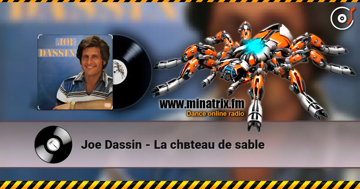 Joe Dassin - La chвteau de sable listen online in high quality | Minatrix.FM
