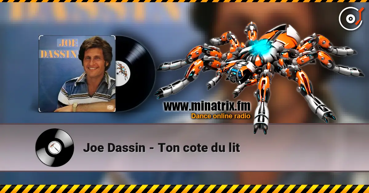 Joe Dassin - Ton cote du lit listen online in high quality | Minatrix.FM