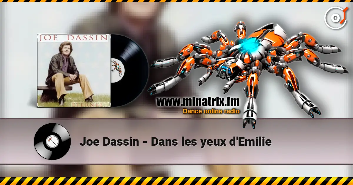 Joe Dassin - Dans les yeux d'Emilie listen online in high quality | Minatrix.FM