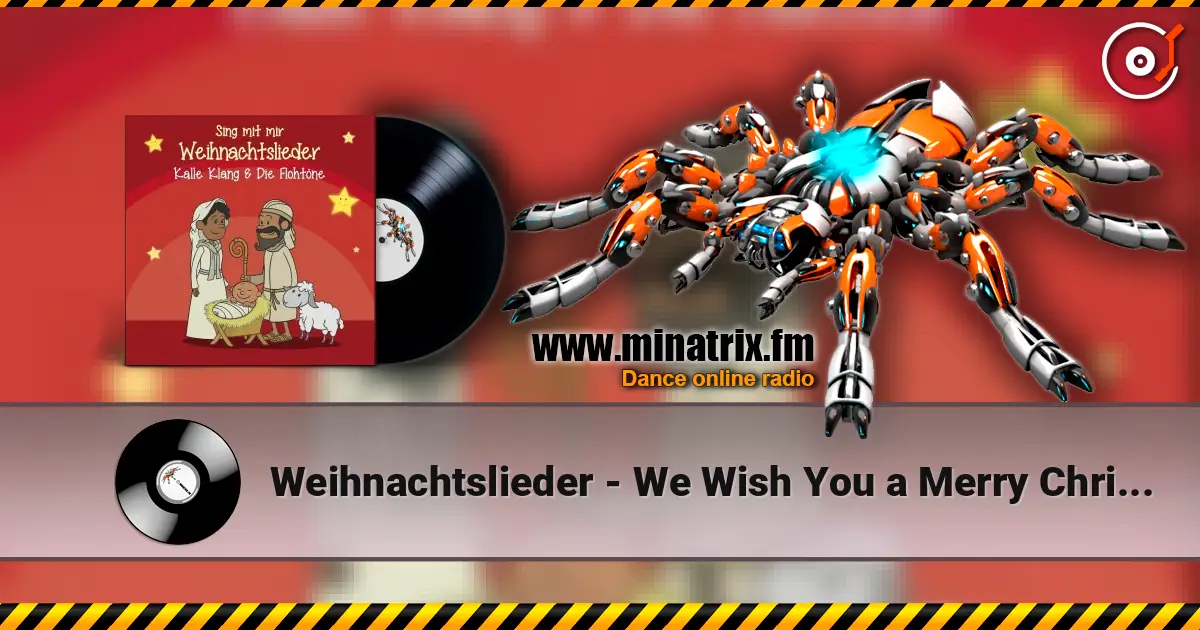 Weihnachtslieder - We Wish You a Merry Christmas listen online in high quality | Minatrix.FM