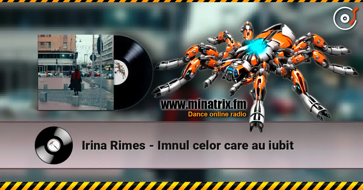 Irina Rimes - Imnul celor care au iubit listen online in high quality | Minatrix.FM
