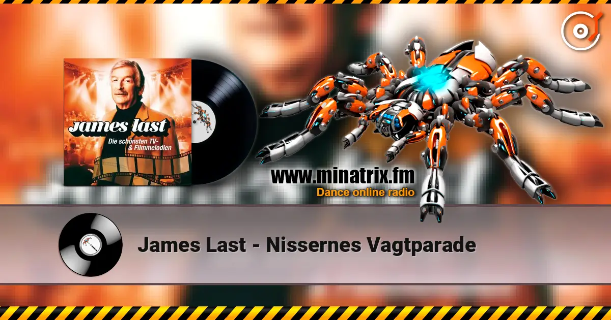 James Last - Nissernes Vagtparade listen online in high quality | Minatrix.FM