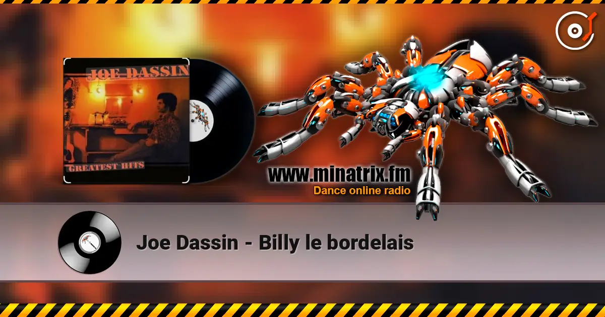 Joe Dassin - Billy le bordelais listen online in high quality | Minatrix.FM