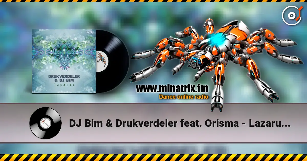 DJ Bim & Drukverdeler feat. Orisma - Lazarus (Original Mix) listen online in high quality | Minatrix.FM