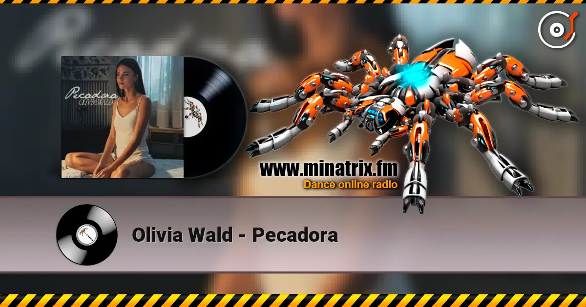 Olivia Wald - Pecadora listen online in high quality | Minatrix.FM
