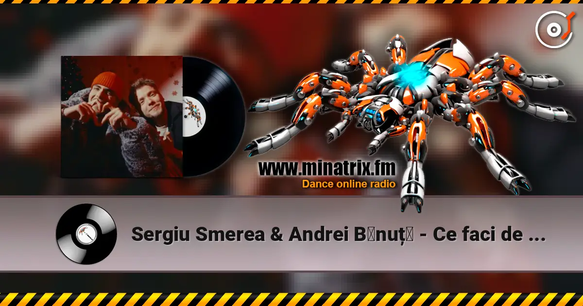 Sergiu Smerea & Andrei Bǎnuțǎ - Ce faci de Crǎciun listen online in high quality | Minatrix.FM