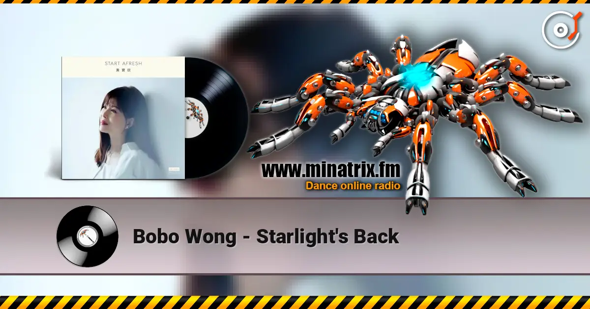 Bobo Wong - Starlight's Back listen online in high quality | Minatrix.FM