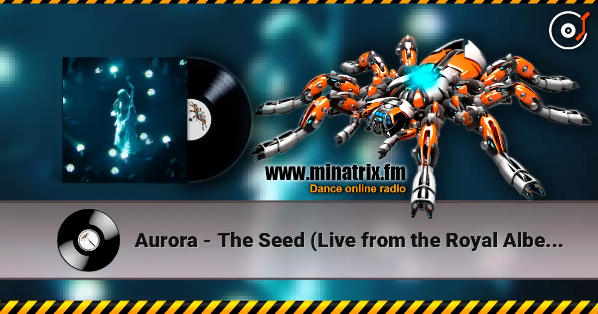 Aurora - The Seed (Live from the Royal Albert Hall) listen online in high quality | Minatrix.FM