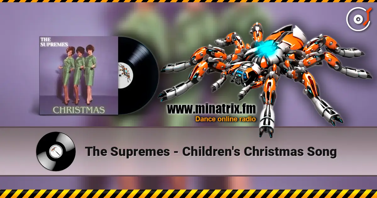 The Supremes - Children's Christmas Song listen online in high quality | Minatrix.FM