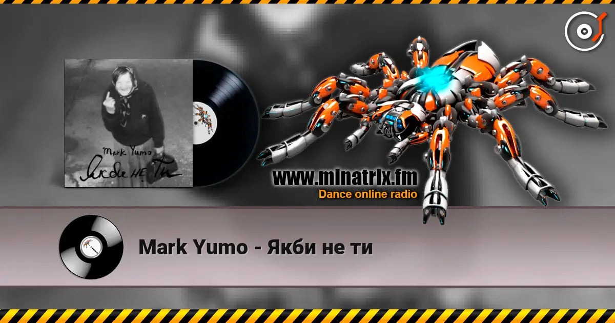 Mark Yumo - Якби не ти listen online in high quality | Minatrix.FM