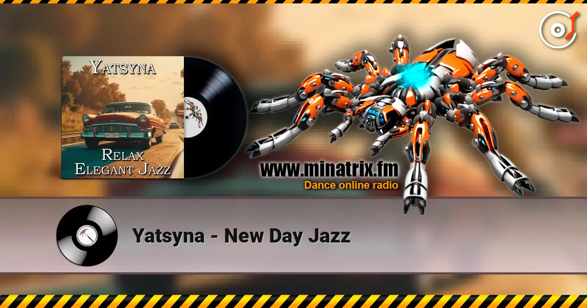 Yatsyna - New Day Jazz listen online in high quality | Minatrix.FM