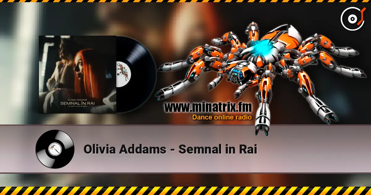 Olivia Addams - Semnal in Rai listen online in high quality | Minatrix.FM