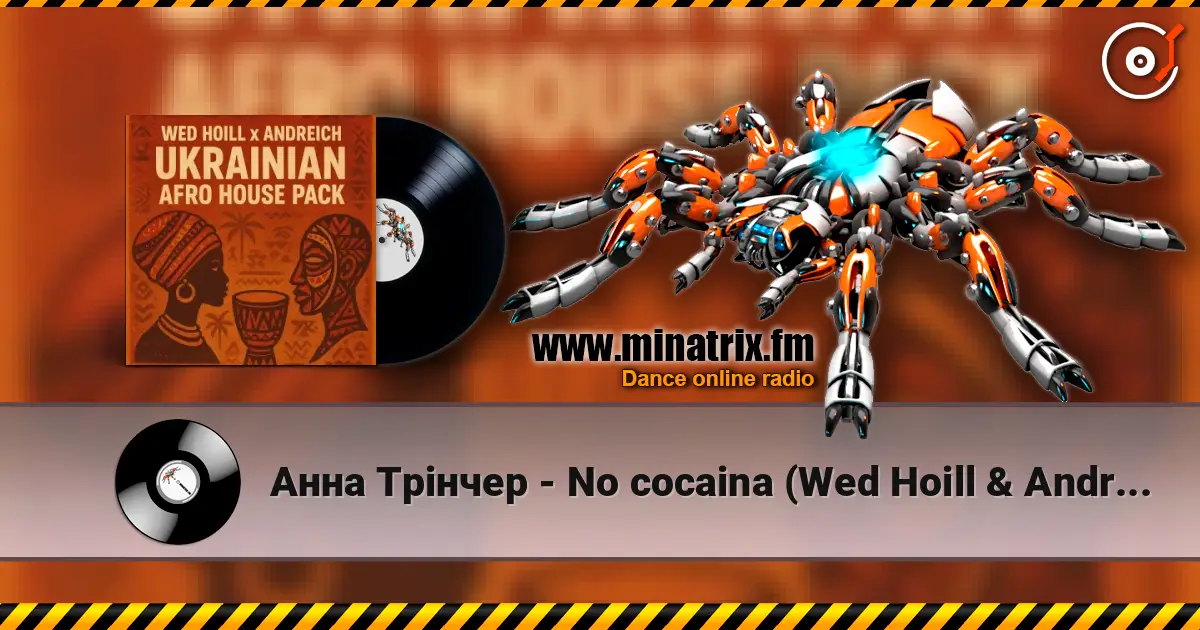 Анна Трінчер - No cocaina (Wed Hoill & Andreich Edit) listen online in high quality | Minatrix.FM