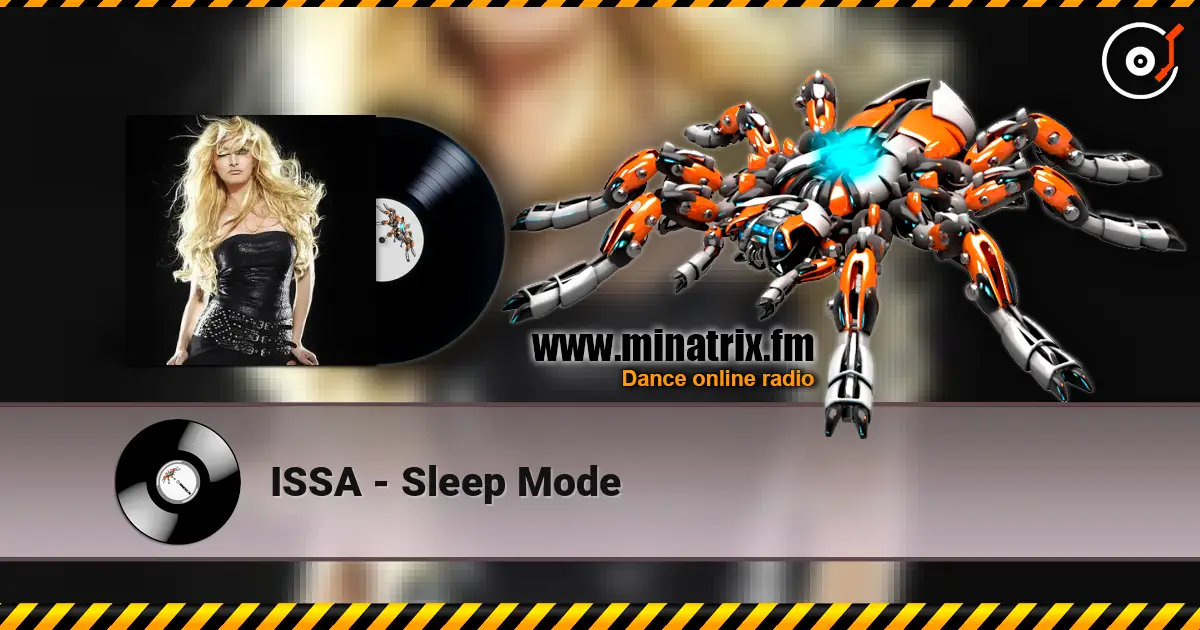 ISSA - Sleep Mode listen online in high quality | Minatrix.FM