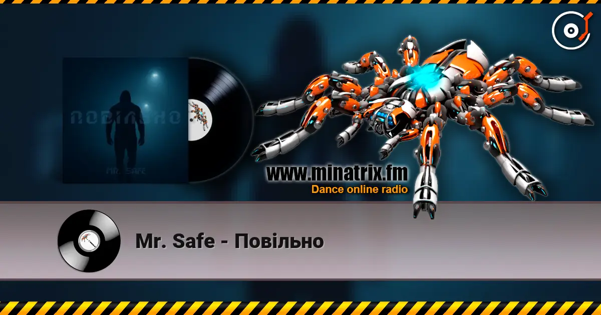 Mr. Safe - Повільно listen online in high quality | Minatrix.FM